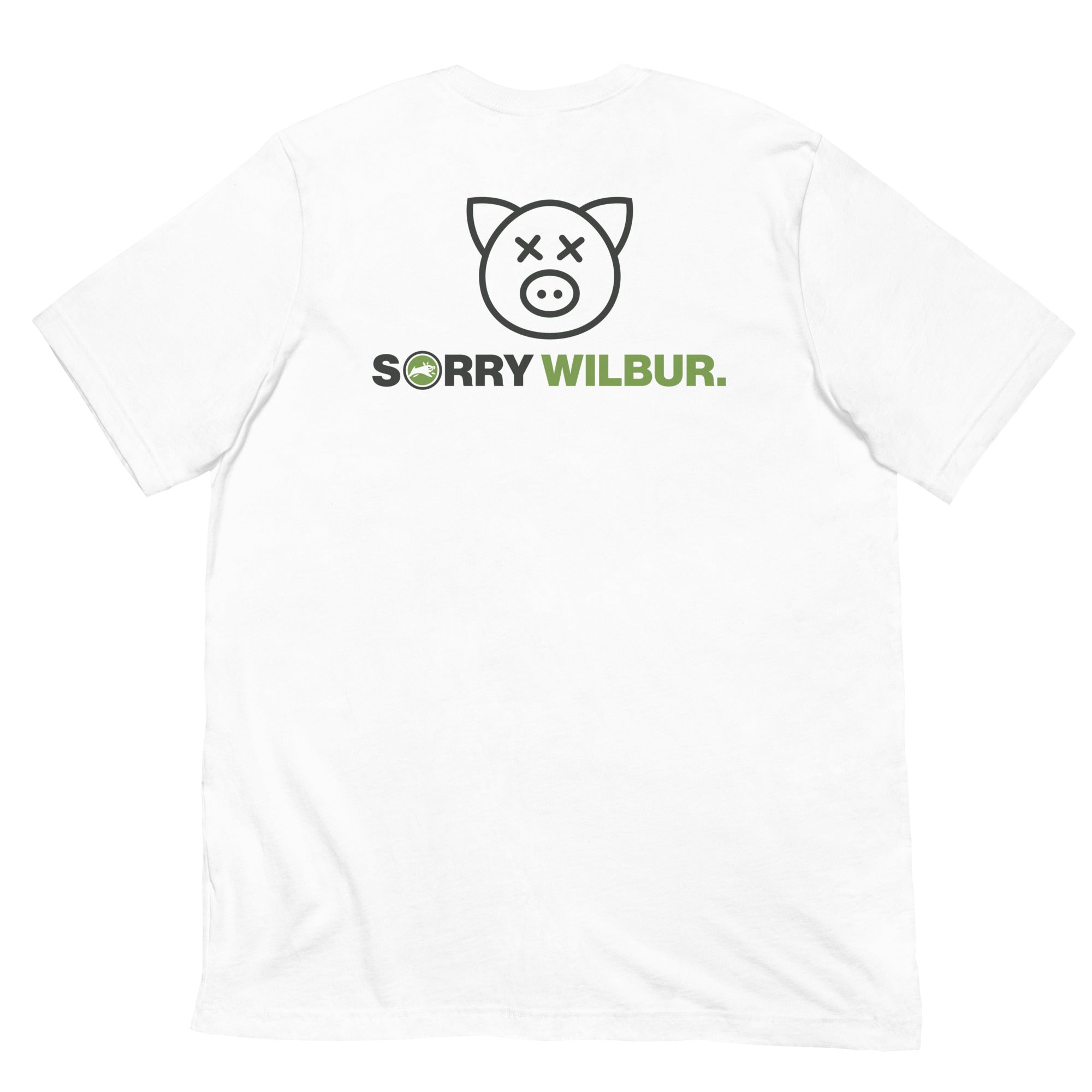 Sorry Wilbur. - Short-Sleeve Unisex T-Shirt