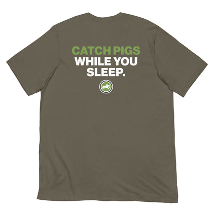 Pig Brig Catch Pigs While You Sleep - Short-Sleeve Unisex T-Shirt