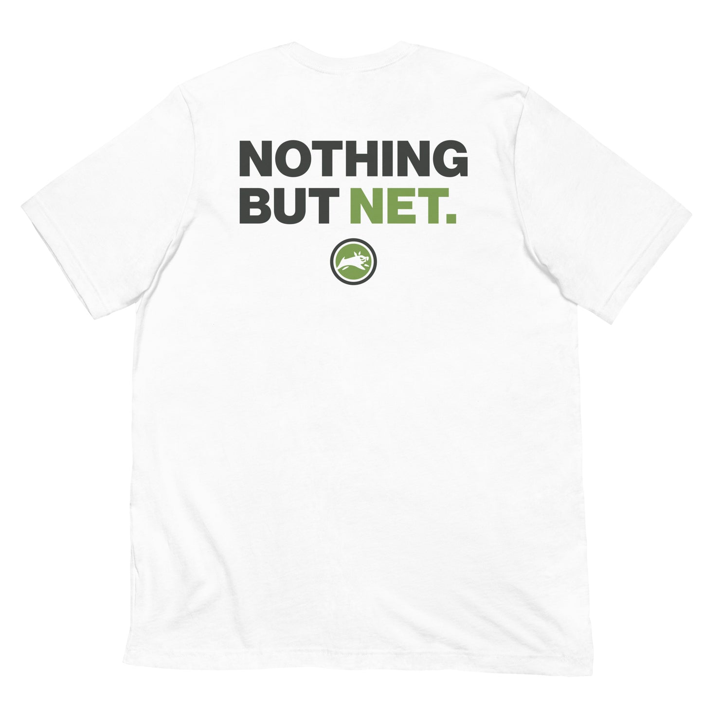 Pig Brig Nothing But Net. - Short-Sleeve Unisex T-Shirt